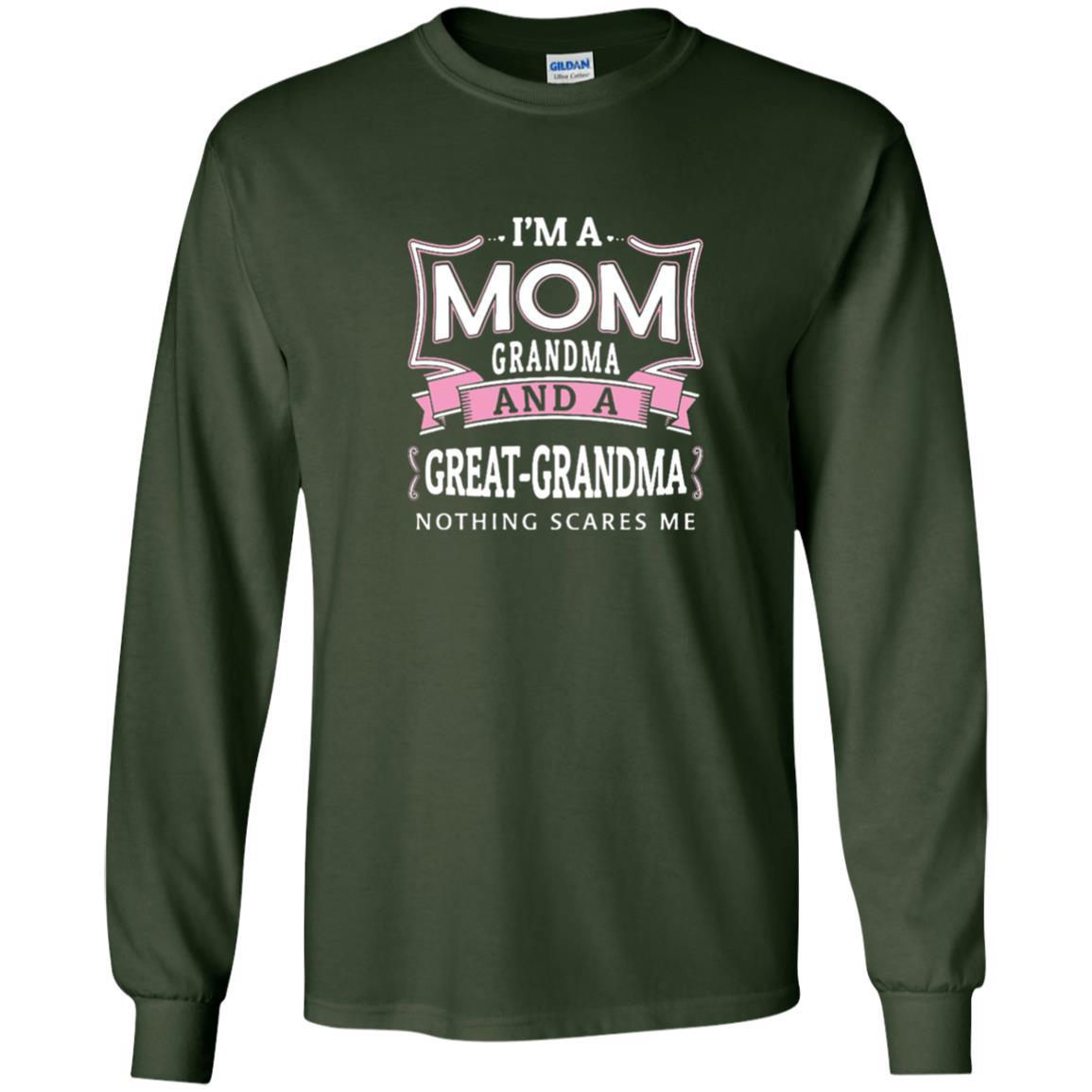 Nana T-shirt Nothing Scares Me I'm Mom Grandma Forest Green