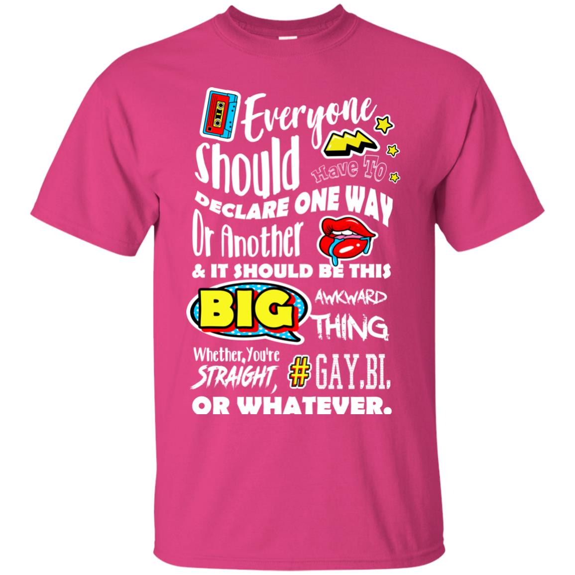 Everyone Should Have To Declare One Way Or Another & It Should Be This Big Awkward Thing Whether You're Straight Gay Bi Or Whatever Heliconia