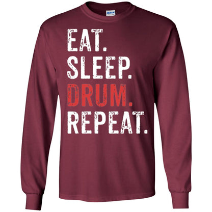 Drummer T-shirt Eat Sleep Drum Repeat Maroon