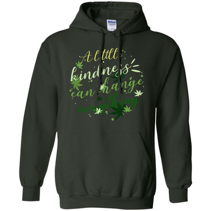 A Little Kindness Can Change Everything Shirt Forest Green