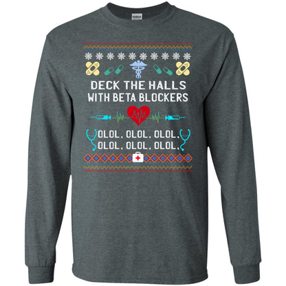 Deck The Halls With Beta Blockers Nursing X-mas Quote Shirt Dark Heather