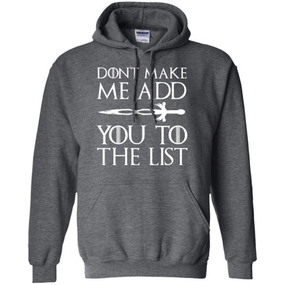 Film T-shirt Don't Make Me Add You To List Dark Heather