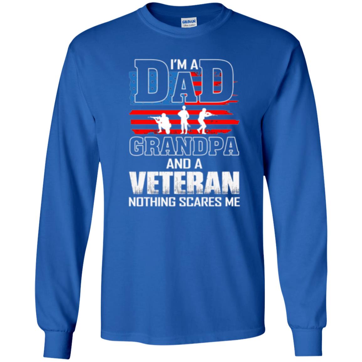 Veteran T-shirt I Am A Dad Grandpa And A Veteran Royal