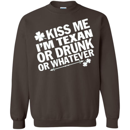 Kiss Me I_m Texan Or Drunk Or Whatever St. Patrick_s Day T-shirt Dark Chocolate