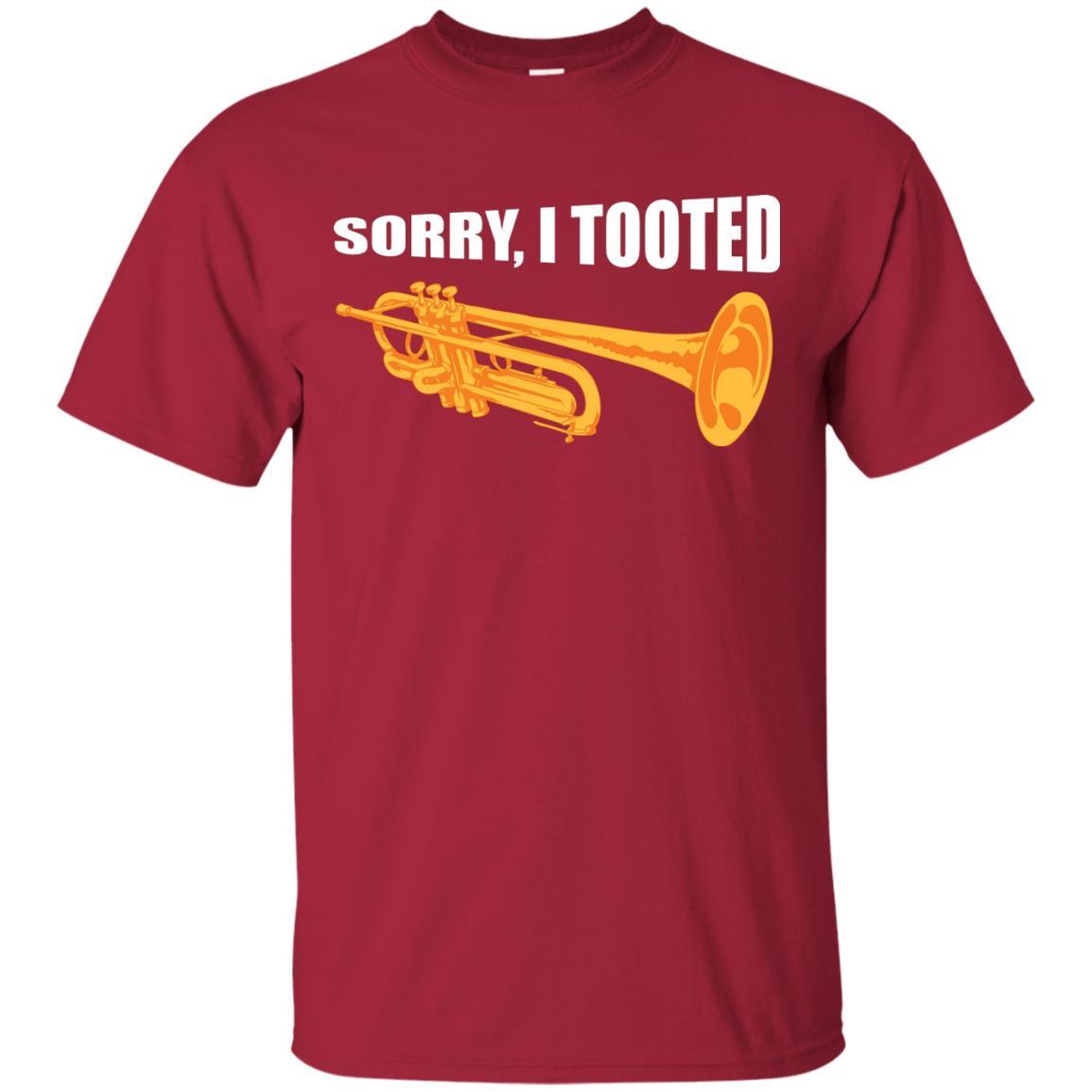 Trumpet Lovers T-Shirt Sorry, I Tooted Cardinal
