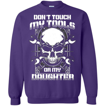 Don't Touch My Tools Or My Daughter Daddy Shirt Purple
