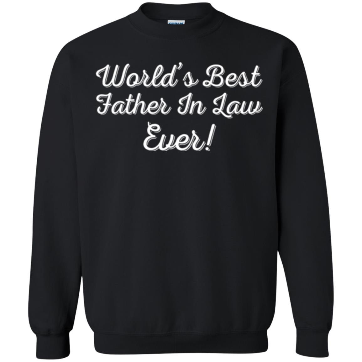 Daddy T-shirt World's Best Father In Law Ever T-shirt Black