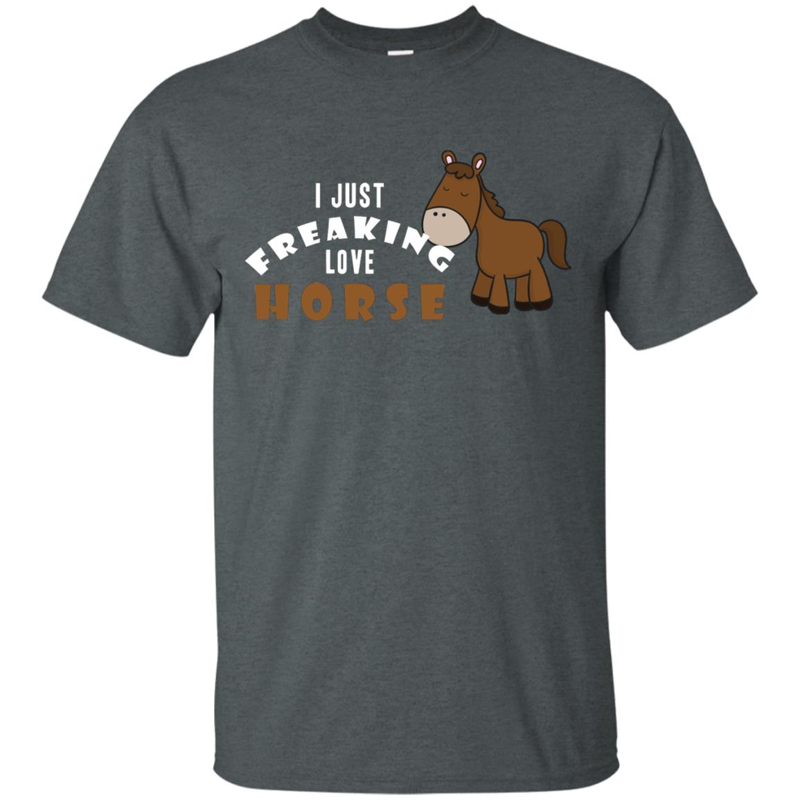 I Just Freaking Love Horse Shirt Dark Heather