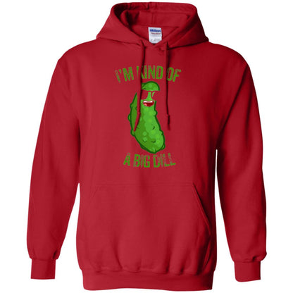 Funny Pickle T-shirt I_m Kind Of A Big Dill Red