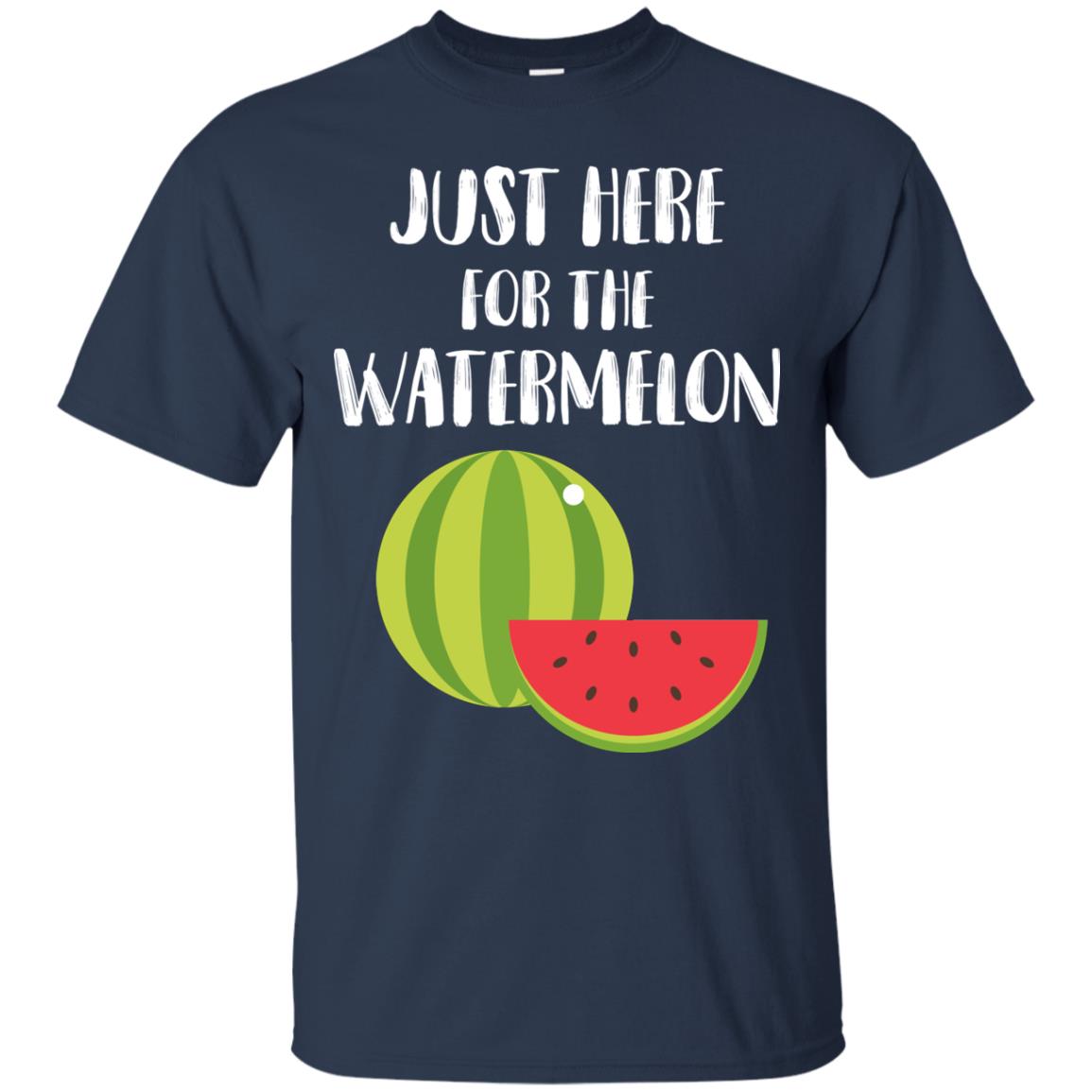 Just Here For The Watermelon Funny Summer Melon Fruit Shirt Navy