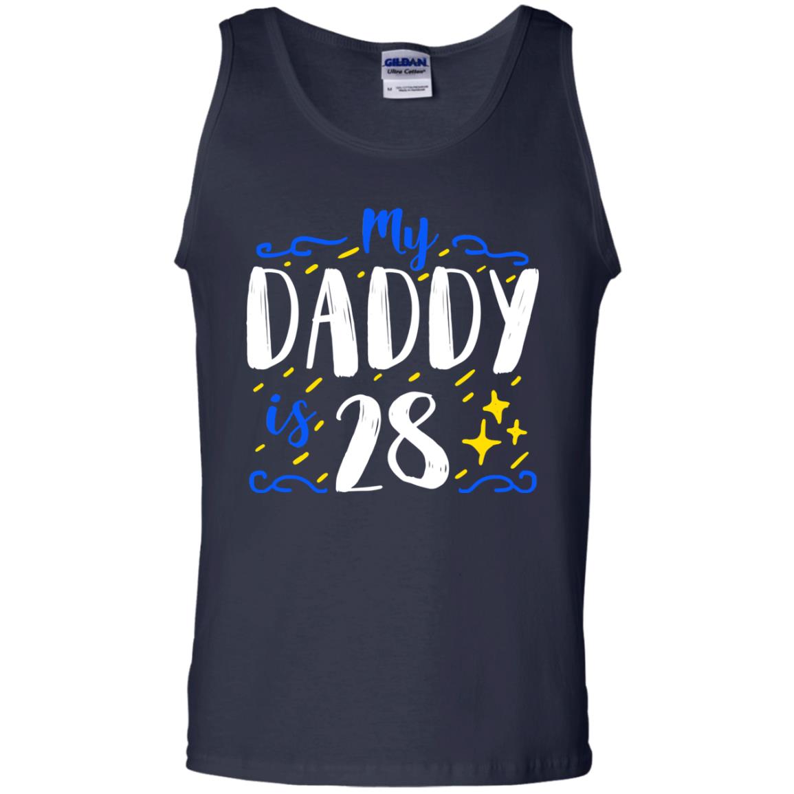 My Daddy Is 28 28th Birthday Daddy Shirt For Sons Or Daughters Navy