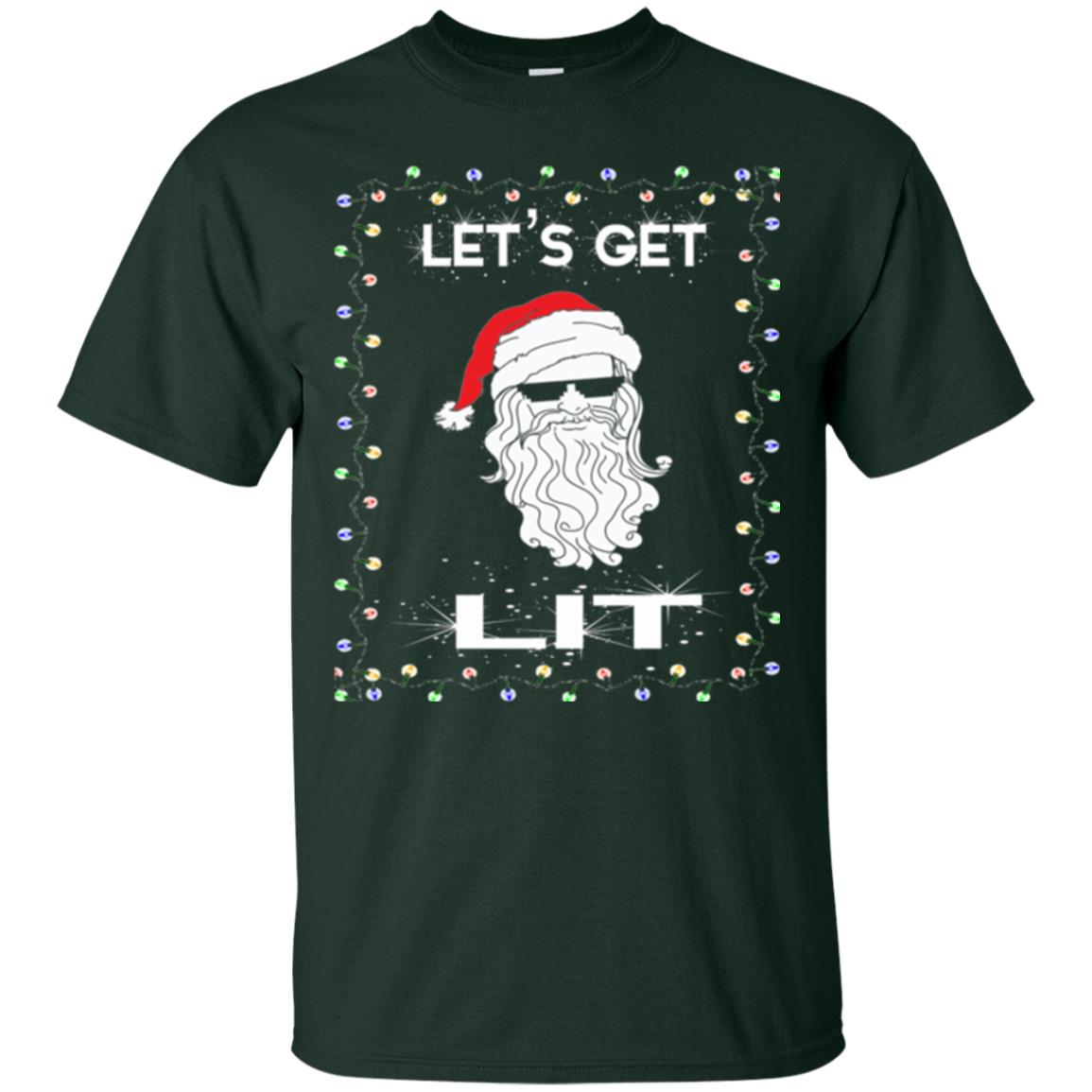 Christmas T-shirt Let_s Get Lit Forest Green