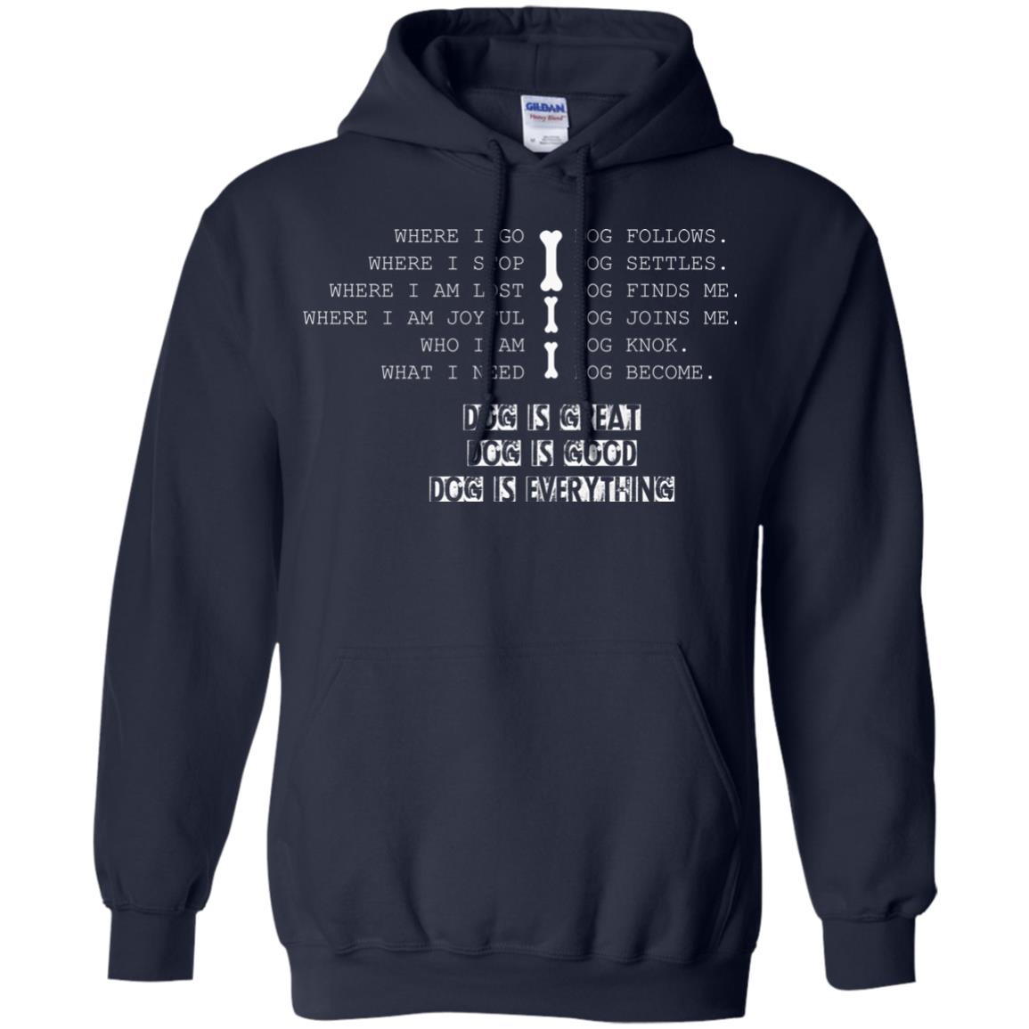 Dog Lover T-shirt Where I Go Dog Follows Navy