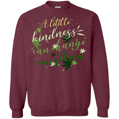A Little Kindness Can Change Everything Shirt Maroon