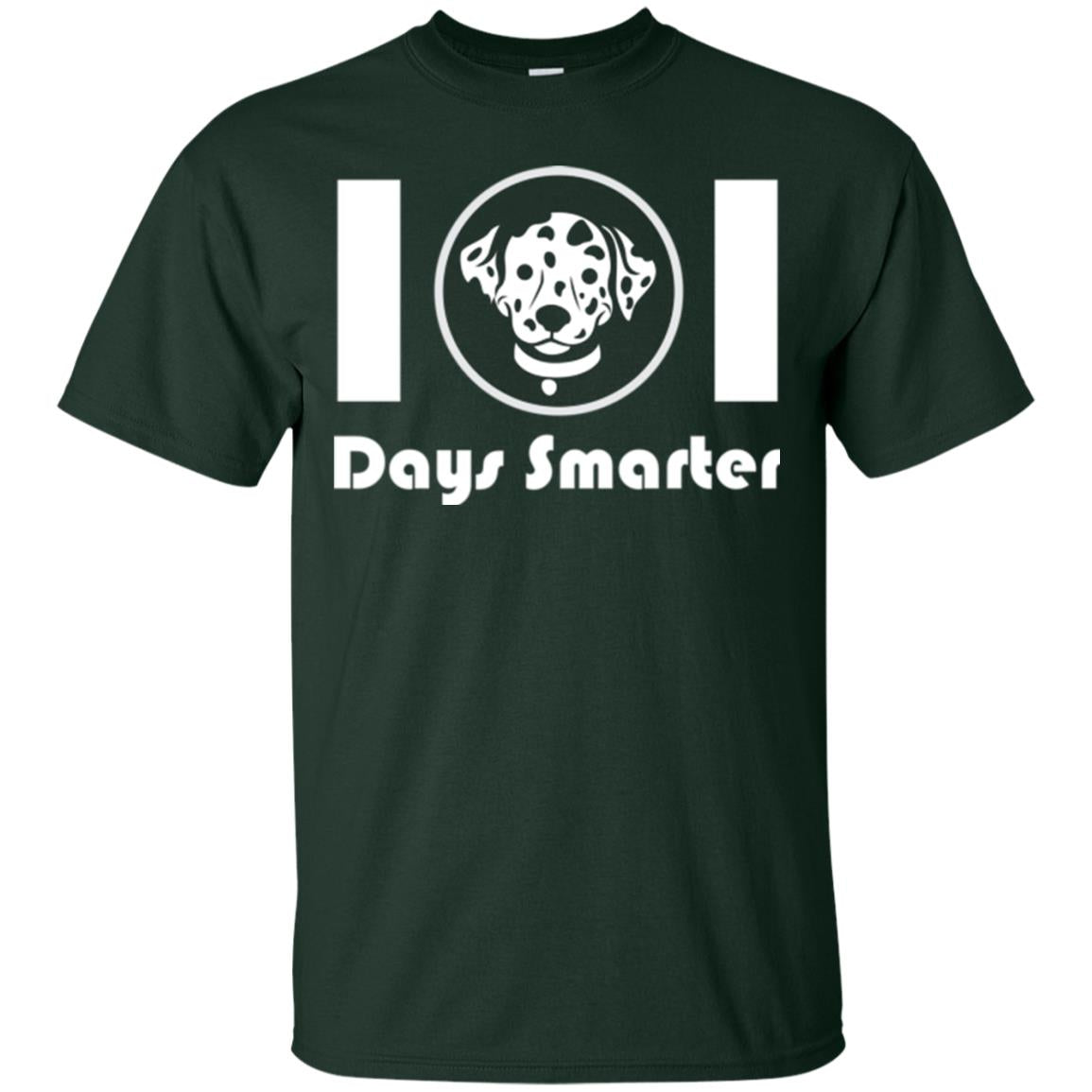 Dog Lovers T-shirt 101 Days Smarter Forest