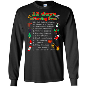 12 Days Of Saving Lives Twelve Days Of Christmas Gift ShirtG240 Gildan LS Ultra Cotton T-Shirt