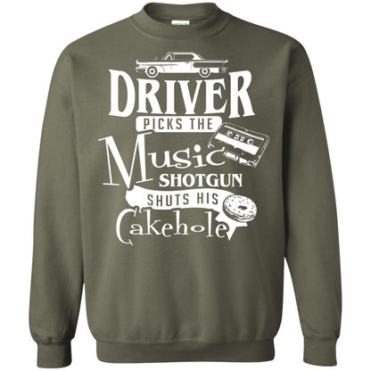 Driver Picks The Music Shotgun Shuts His Cakehole T-shirt Military Green