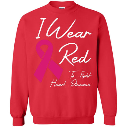 I Wear Red To Fight Heart Disease T-shirt Red
