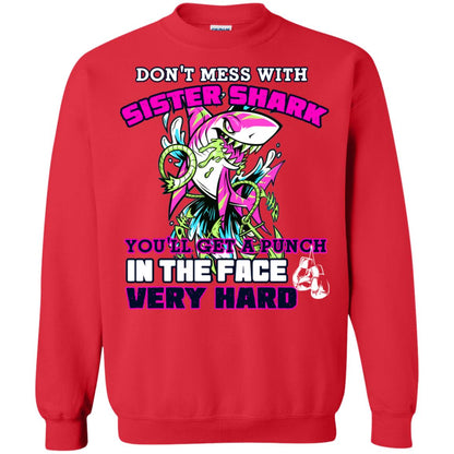 Don't Mess With Sister Shark You'll Get A Punch In The Face Very Hard Family Shark Shirt Red