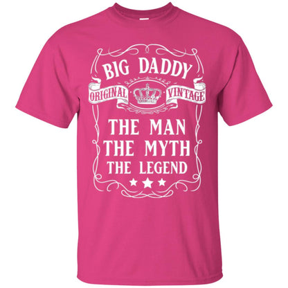 Big Daddy Original Vintage The Man Myth Legend Grandfather T-shirt Heliconia
