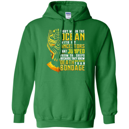 Bury Me In The Ocean With My Ancestors That Jumped Movie Lover T-shirt Irish Green