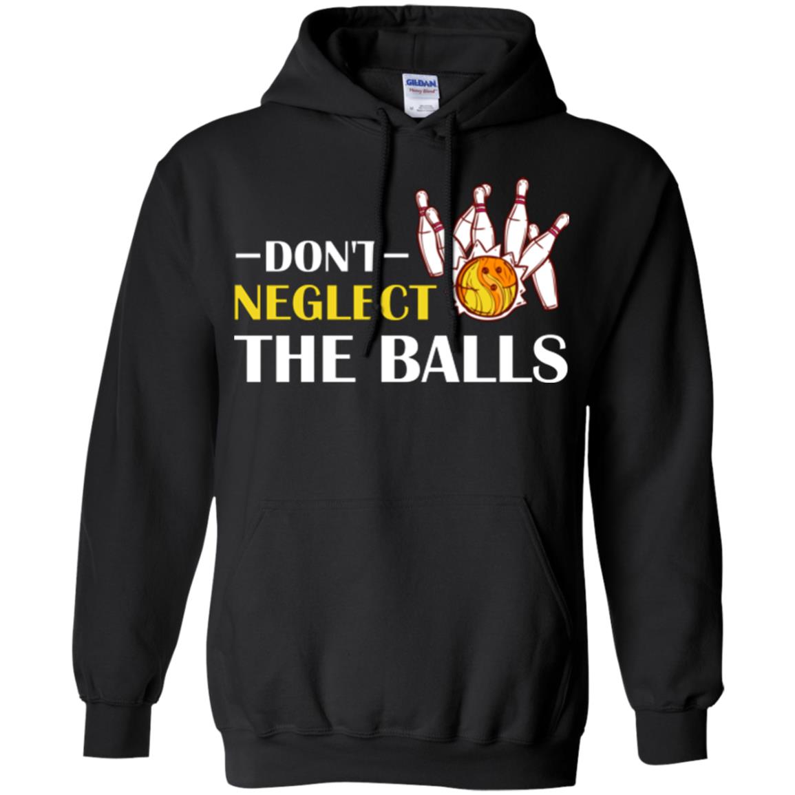 Bowling Lover T-shirt Don't Neglect The Balls Black