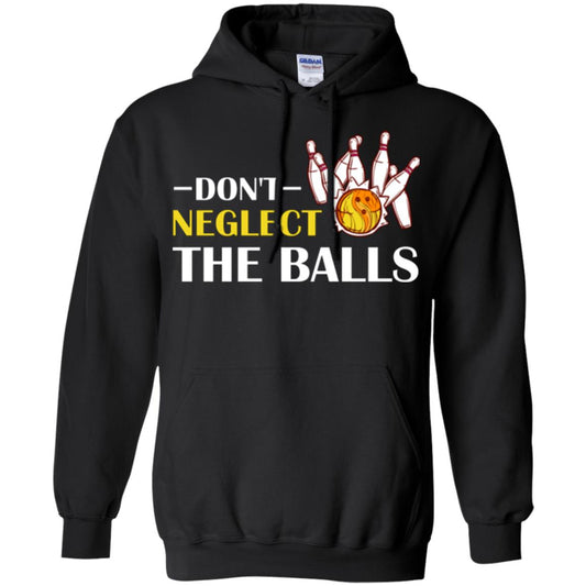 Bowling Lover T-shirt Don't Neglect The Balls Black