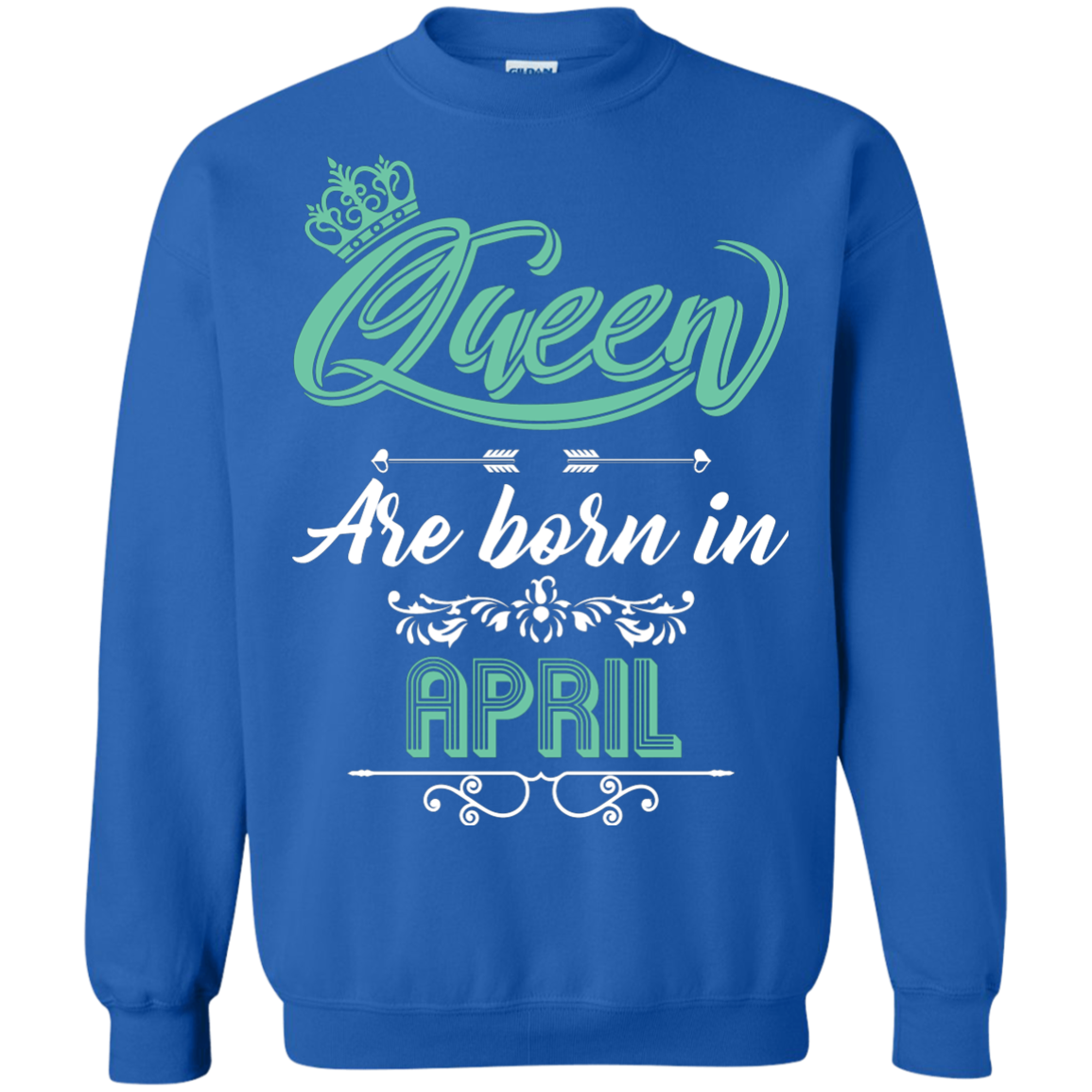 Brithday T-Shirt Queen Are Born In April Royal