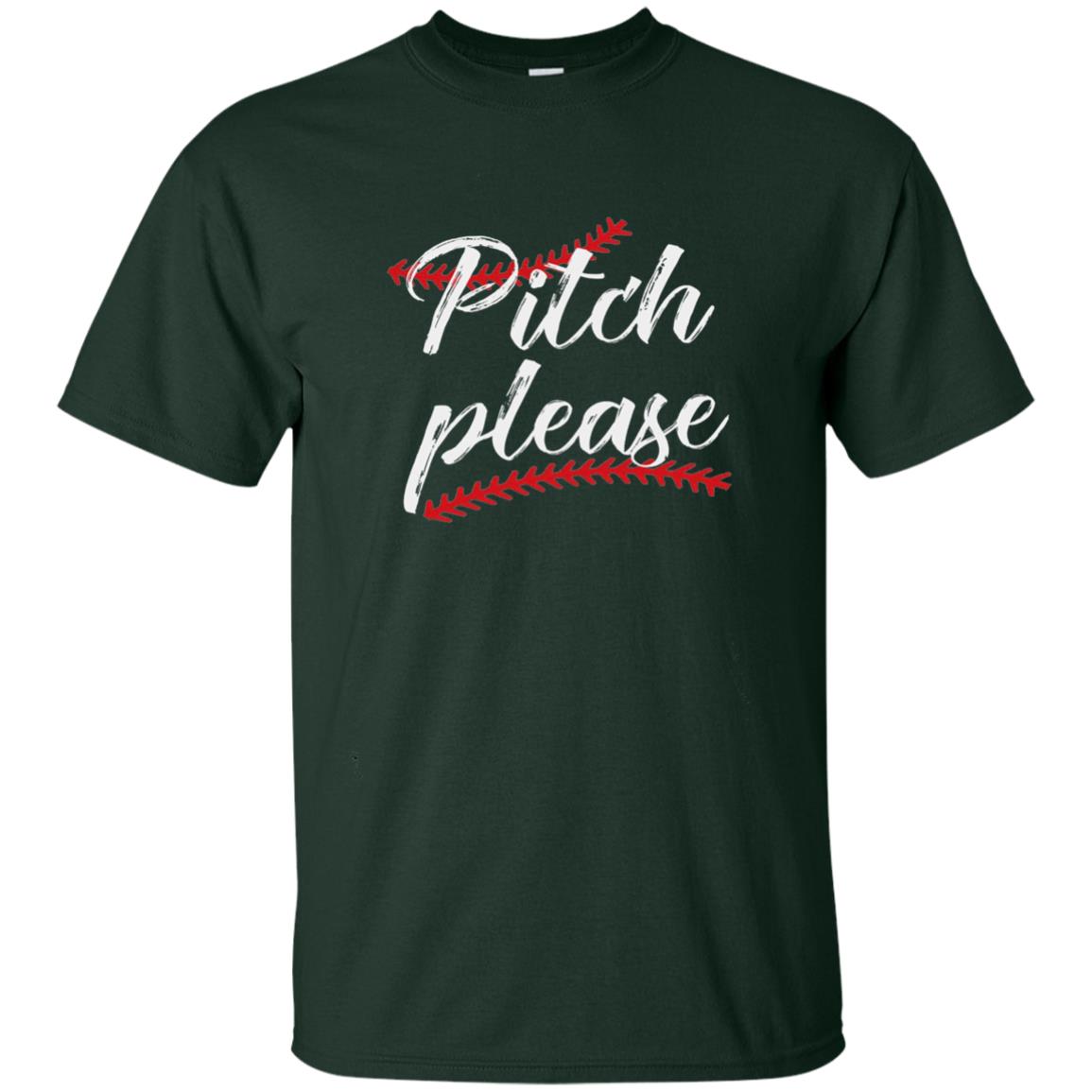 Pitch Please Funny Baseball Lover T-shirt Forest