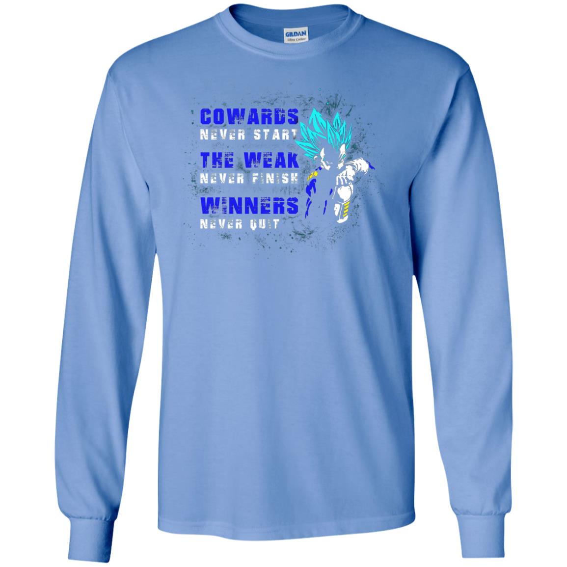 Cowards Never Start The Weak Never Finish Comic T-shirt Carolina Blue