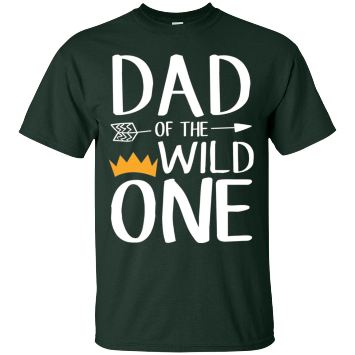 Dad Of The Wild One Daddy T-shirt Forest