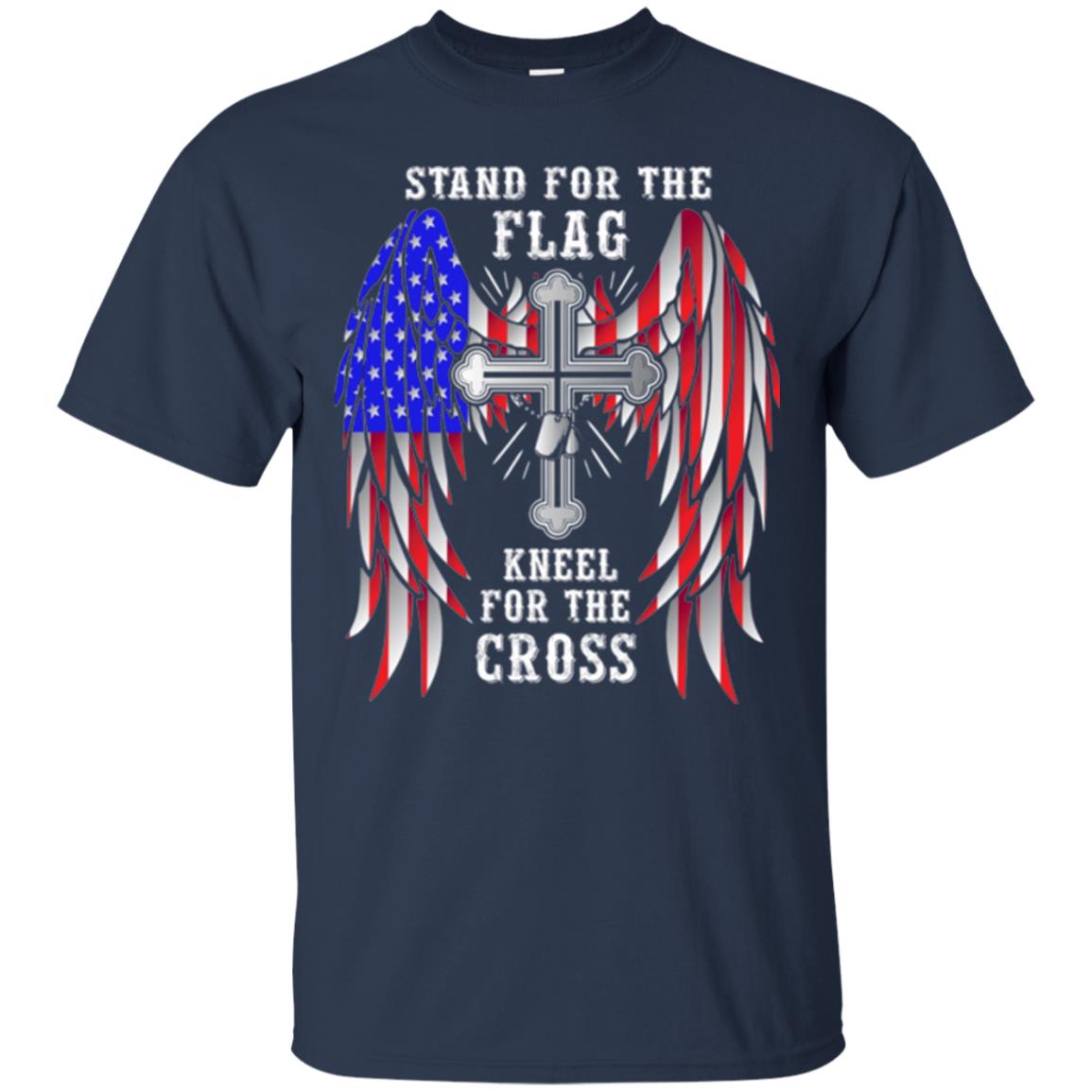 Christian T-shirt Stand For The Flag Kneel For The Cross Navy