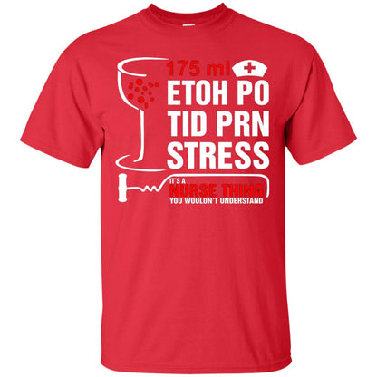 Its Nurse Thing You Wouldnt Registered Nurse Saying Shirt Red
