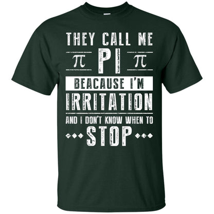 Happy Pi Day T-shirt I Dont Know When To Stop Forest