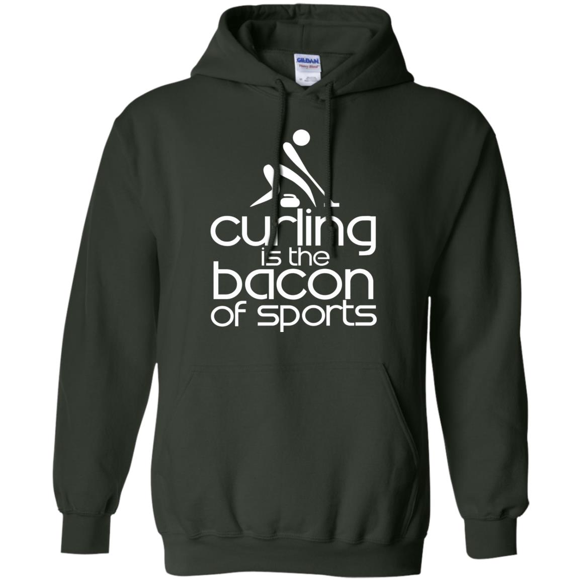 Funny Curling Is The Bacon Of Sports T-shirt Forest Green