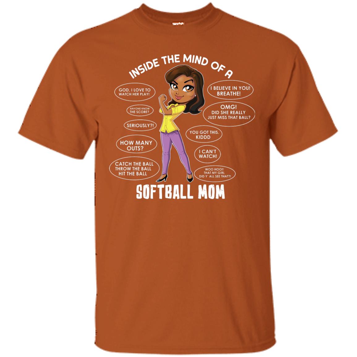 Inside The Mind Of A Softball Mom Shirt Texas Orange