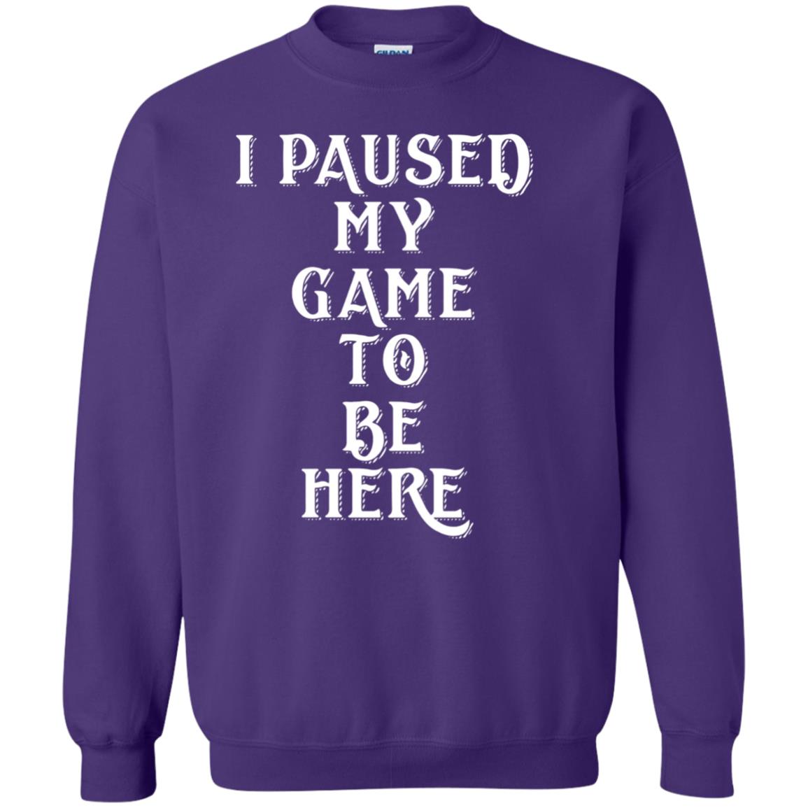 I Paused My Game To Be Here Gamer T-shirt Purple