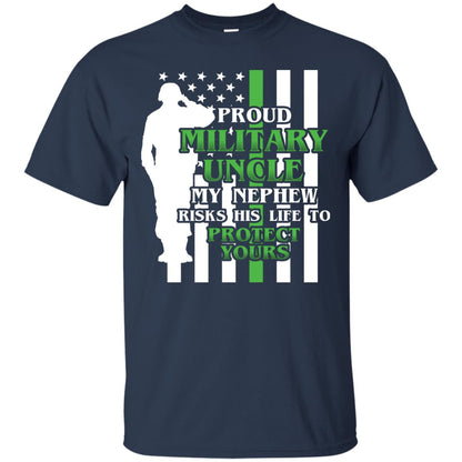 Uncle T-shirt My Nephew Ricks His Life To Navy