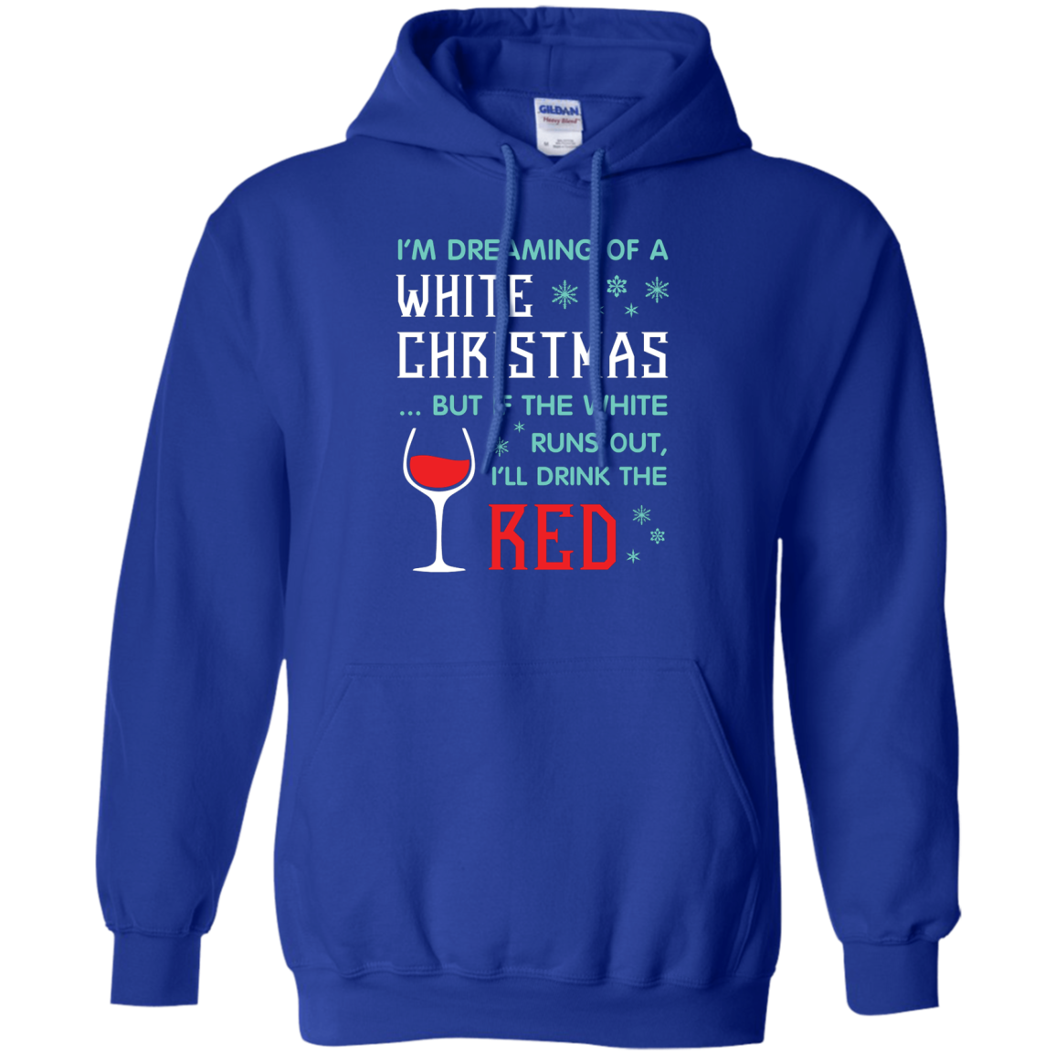 Christmas T-shirt I'm Dreaming Of A White Christmas Royal
