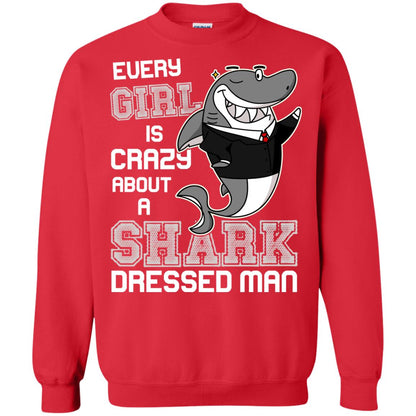 Every Girl Is Crazy About A Shark Dressed Man Red