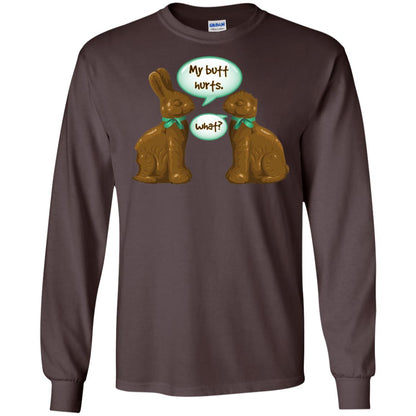 My Butt Hurts What Funny Chocolate Easter T-shirt Dark Chocolate