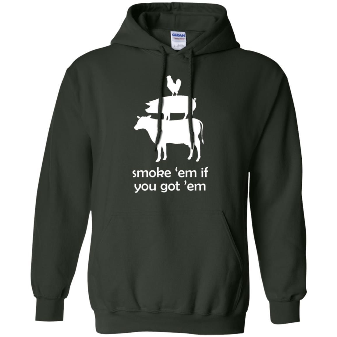 Funny Bbq T-shirt Smoke 'em If You Got 'em Forest Green