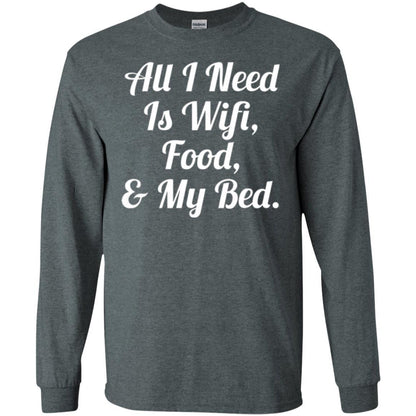 All I Need Is Wifi Food My Bed T-shirt Dark Heather