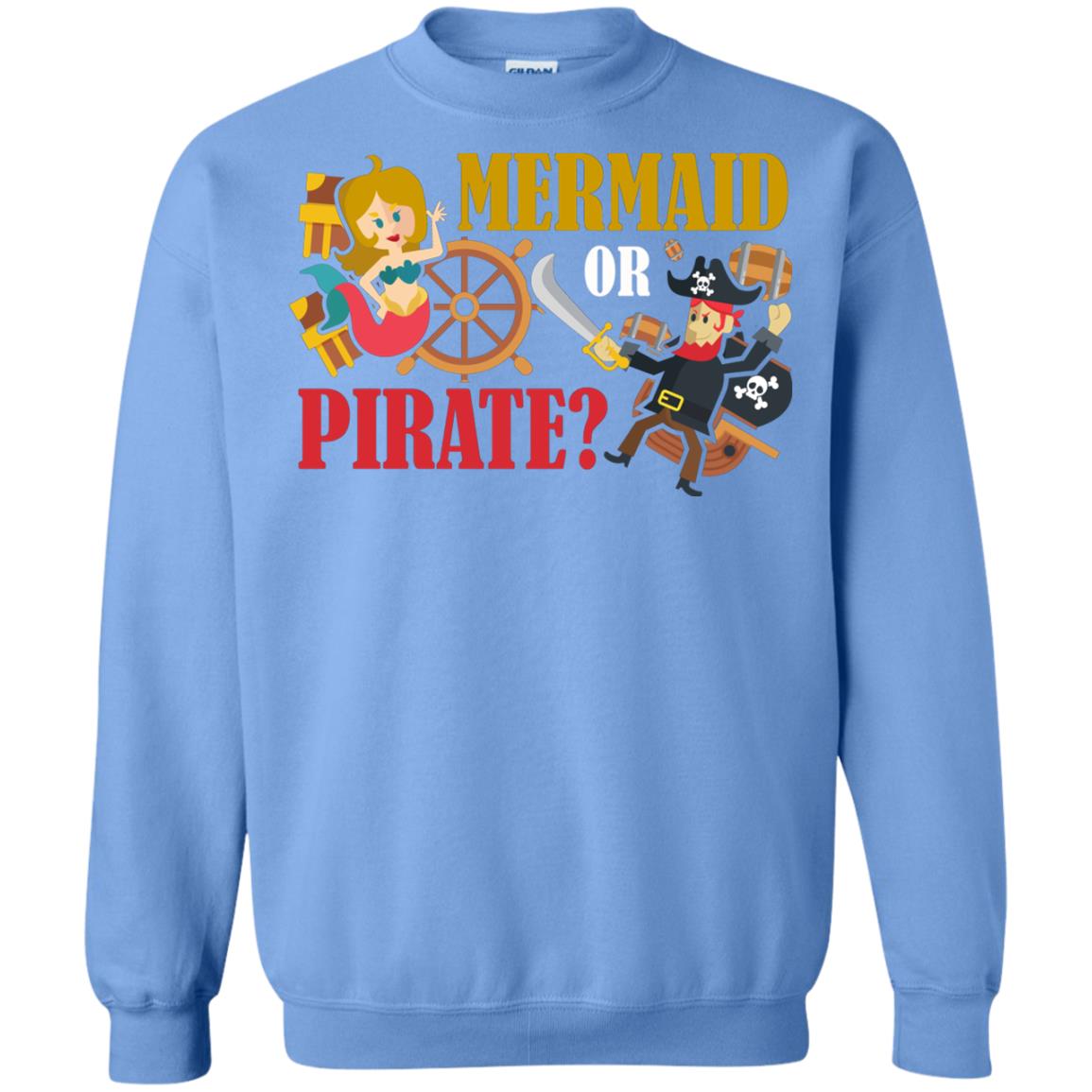 Mermaid Or Pirate Gift Shirt For Boys And Girls Carolina Blue