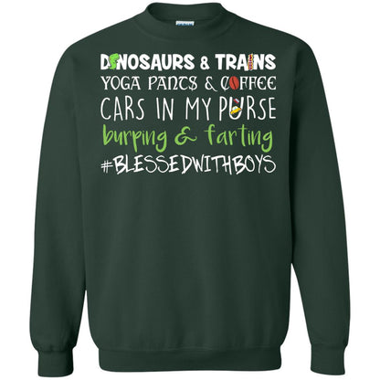 Dinosaurs And Trains Yoga Pants And Coffee Cars In My Purse Buring Farting Mom Of Boys Shirt Forest Green