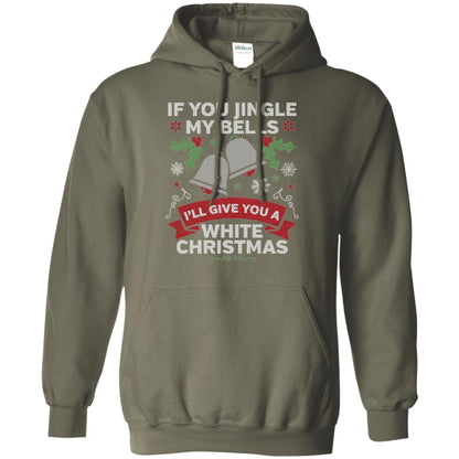 Christmas T-shirt If You Jingle My Bells Military Green