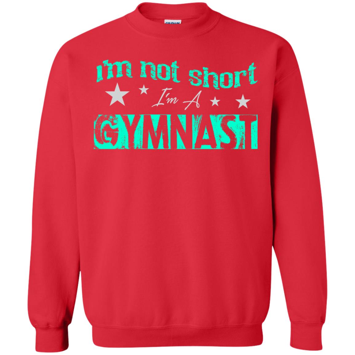 Gymnast T-shirt I_m Not Short I_m A Gymnast Red
