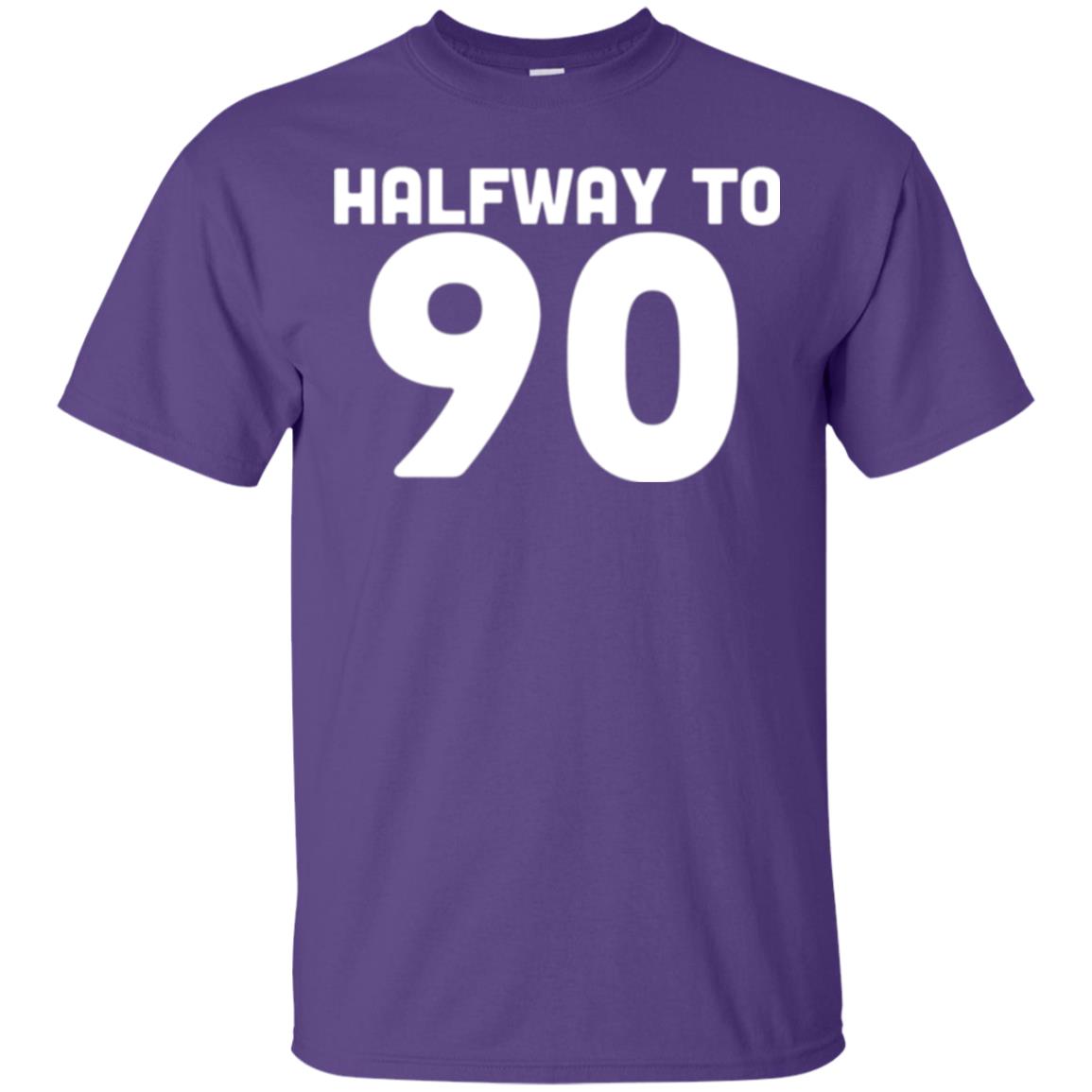 Funny 45th Birthday Funny T-shirt Halfway To 90 Purple