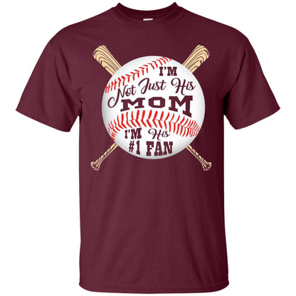 Baseball Mom Shirt Im Not Just His Mom Fan Maroon
