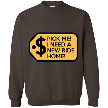 Pick Me I Need A New Ride Home Game Show T-shirts Dark Chocolate